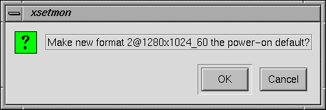 Power-on Default Dialog Box