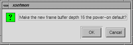 Frame Buffer Confirmation Dialog Box